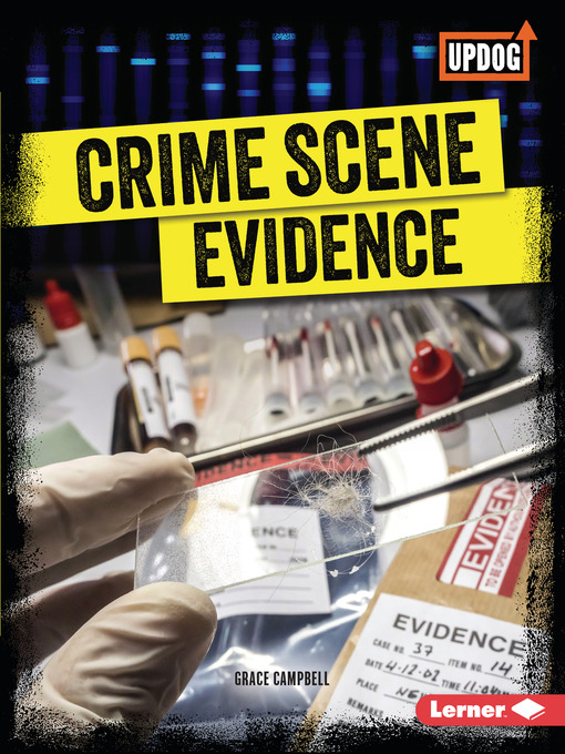 Title details for Crime Scene Evidence by Grace Campbell - Available